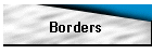 Borders